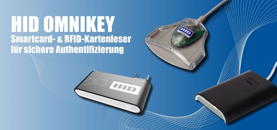 HID OMNIKEY – vielseitige RFID- & Smartcard-Leser für moderne Authentifizierung